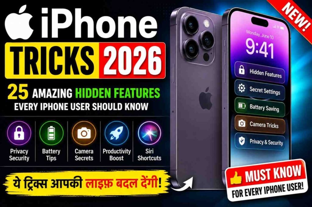 iPhone Tricks 2026: 25 Amazing Hidden Features Every iPhone User Should Know 1 iPhone Tricks 2026 – 25 amazing hidden features, secret settings, battery hacks, camera tricks, and iOS tips for every iPhone user